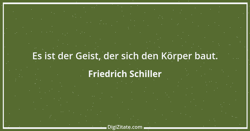 Zitat von Friedrich Schiller 218