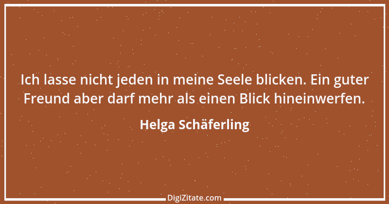 Zitat von Helga Schäferling 456