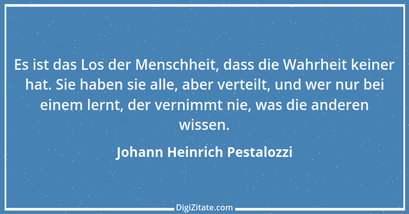 Zitat von Johann Heinrich Pestalozzi 172