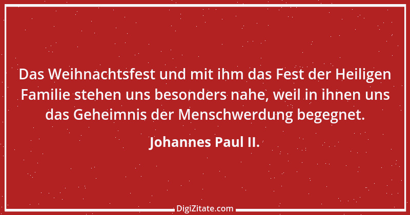 Zitat von Johannes Paul II. 44