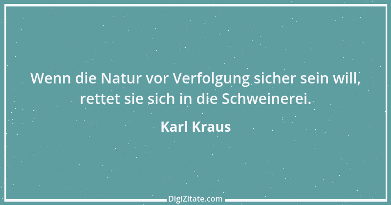 Zitat von Karl Kraus 460