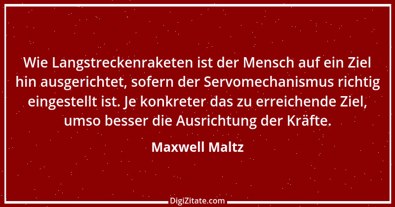 Zitat von Maxwell Maltz 3