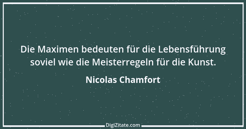 Zitat von Nicolas Chamfort 224