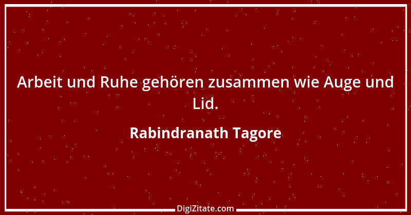 Zitat von Rabindranath Tagore 36