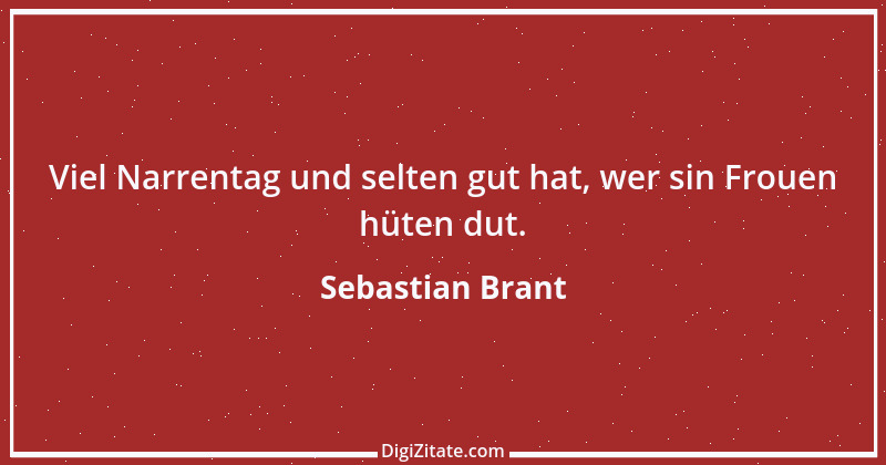 Zitat von Sebastian Brant 19