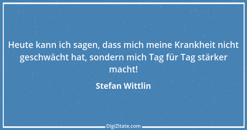 Zitat von Stefan Wittlin 410