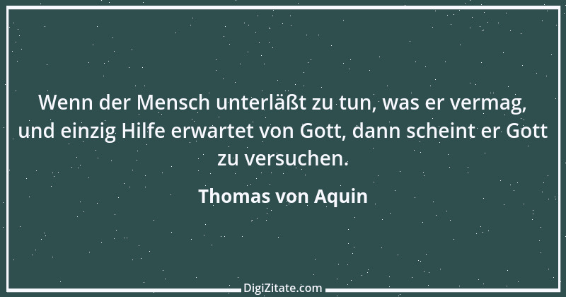 Zitat von Thomas von Aquin 6