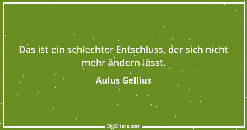 Zitat von Aulus Gellius 1