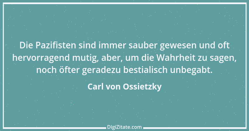 Zitat von Carl von Ossietzky 37