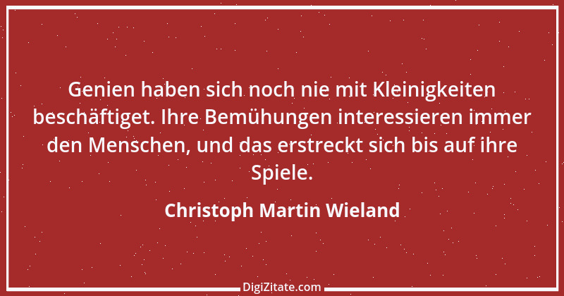 Zitat von Christoph Martin Wieland 125