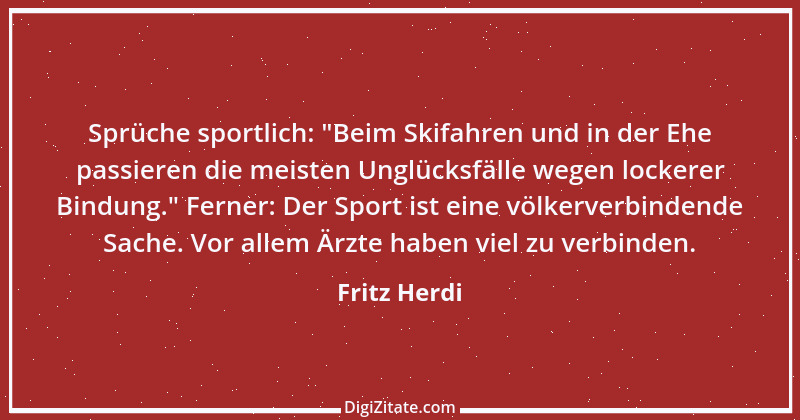 Zitat von Fritz Herdi 6