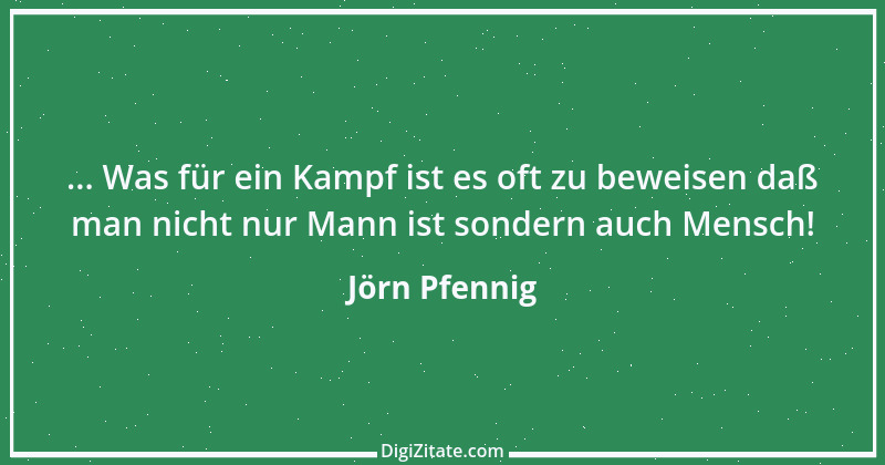 Zitat von Jörn Pfennig 2