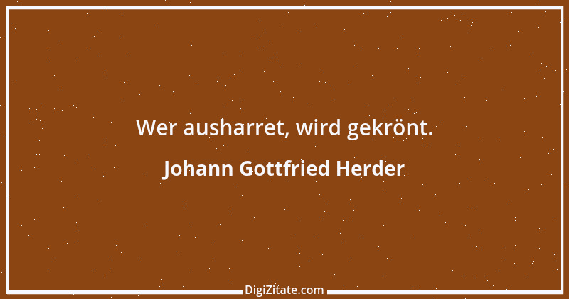 Zitat von Johann Gottfried Herder 16