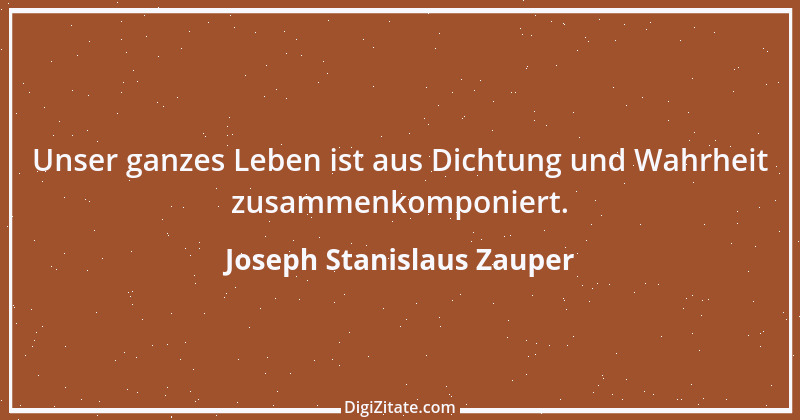 Zitat von Joseph Stanislaus Zauper 25