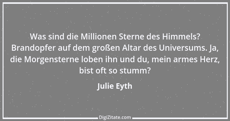 Zitat von Julie Eyth 20