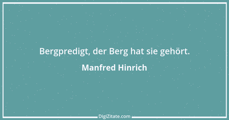 Zitat von Manfred Hinrich 876