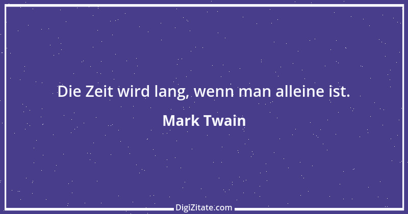 Zitat von Mark Twain 109