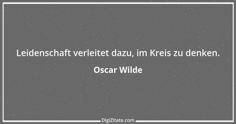 Zitat von Oscar Wilde 608