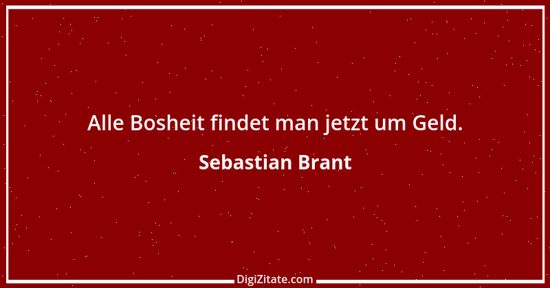 Zitat von Sebastian Brant 20