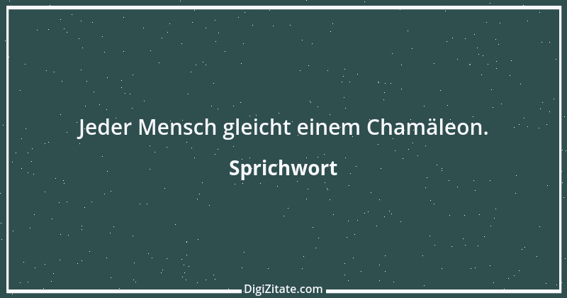 Zitat von Sprichwort 694