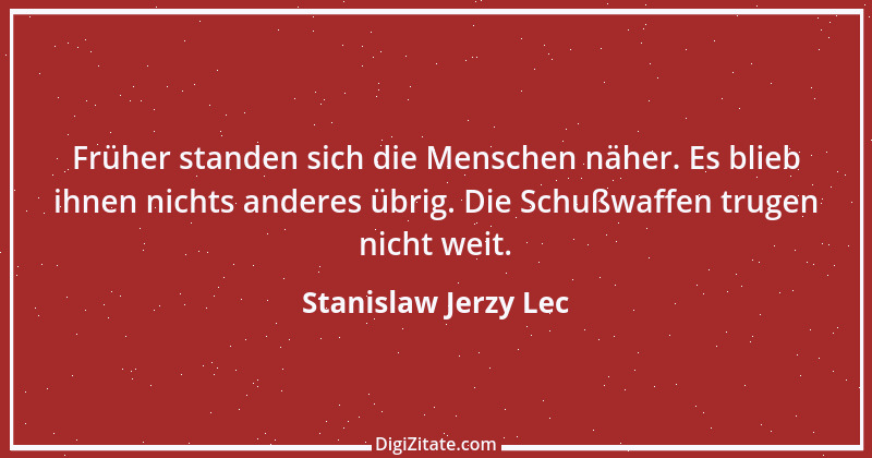 Zitat von Stanislaw Jerzy Lec 35