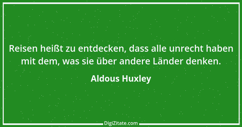 Zitat von Aldous Huxley 14