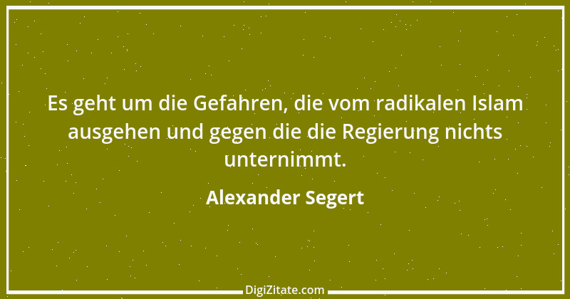 Zitat von Alexander Segert 5