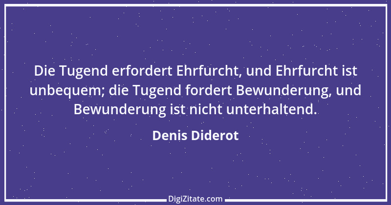 Zitat von Denis Diderot 147