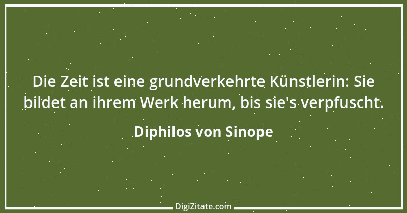 Zitat von Diphilos von Sinope 2