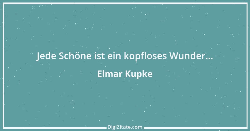 Zitat von Elmar Kupke 1033