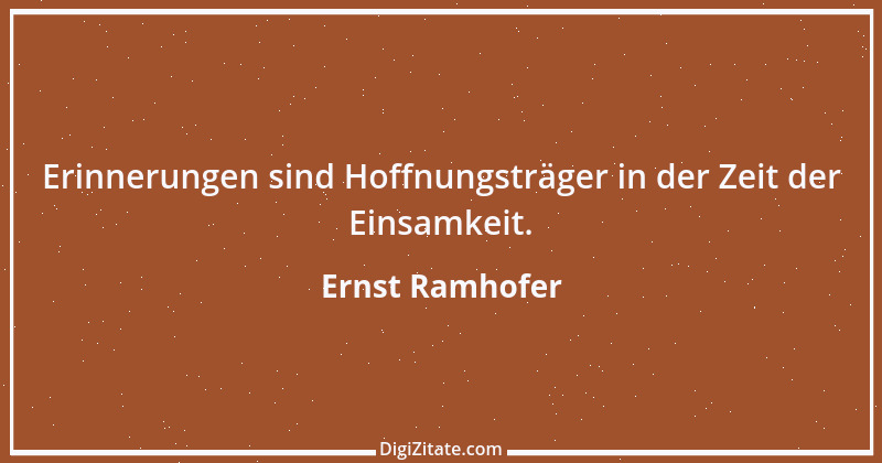 Zitat von Ernst Ramhofer 51