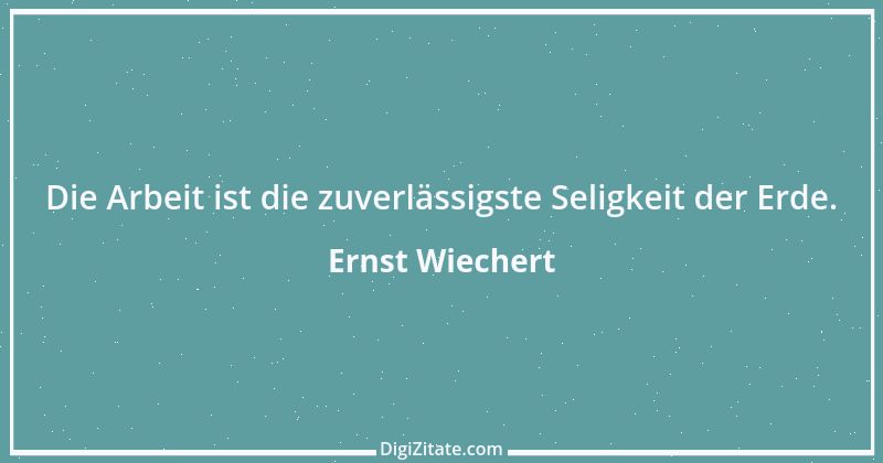 Zitat von Ernst Wiechert 5