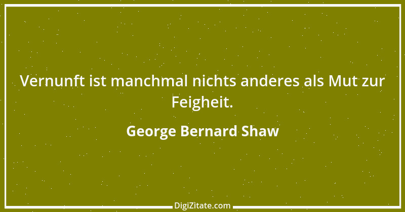 Zitat von George Bernard Shaw 227