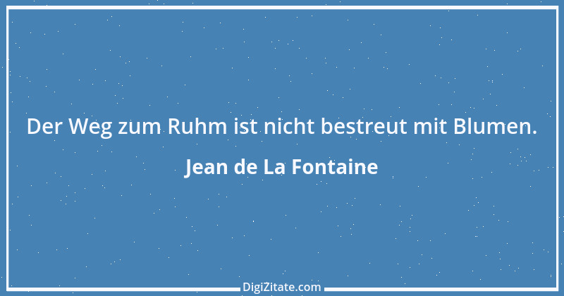 Zitat von Jean de La Fontaine 59