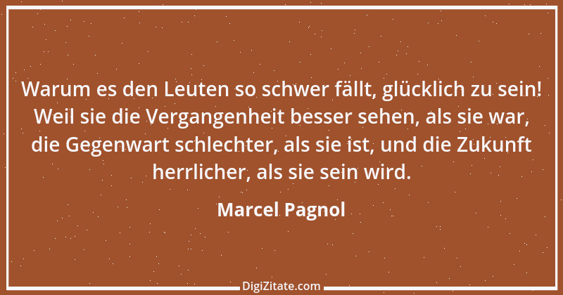 Zitat von Marcel Pagnol 7