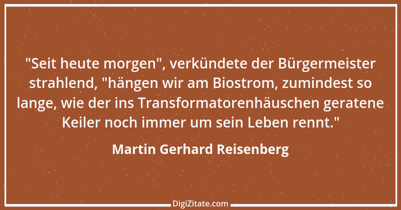 Zitat von Martin Gerhard Reisenberg 2018