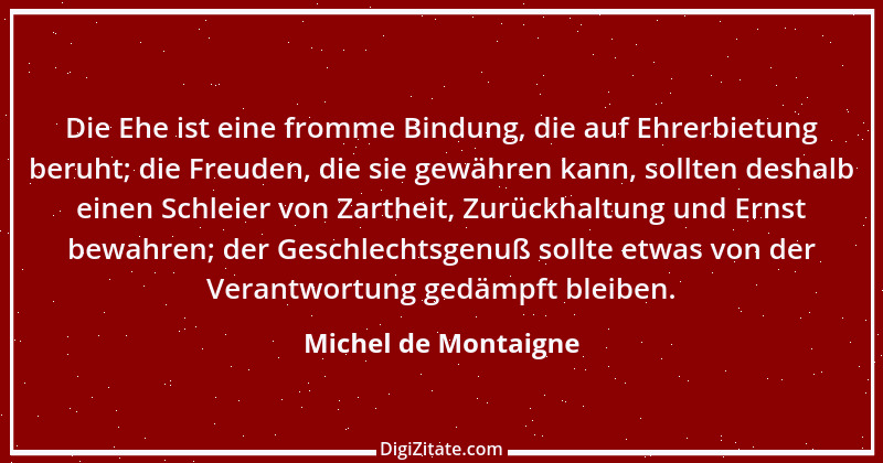 Zitat von Michel de Montaigne 391