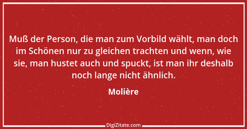 Zitat von Molière 106