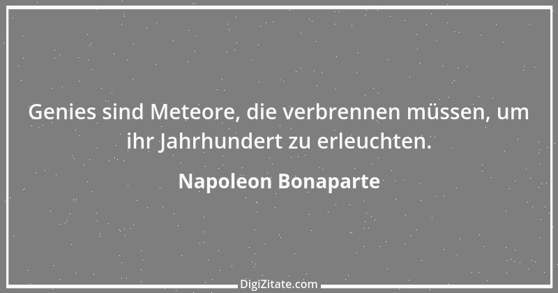 Zitat von Napoleon Bonaparte 53