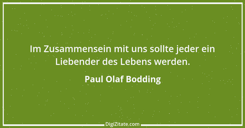 Zitat von Paul Olaf Bodding 19