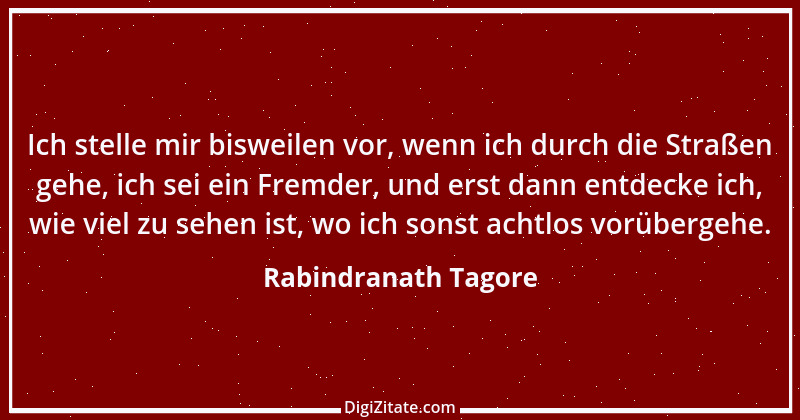 Zitat von Rabindranath Tagore 38