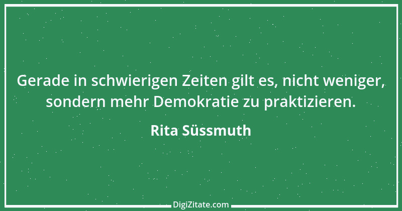 Zitat von Rita Süssmuth 11