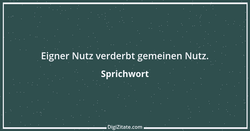 Zitat von Sprichwort 7695