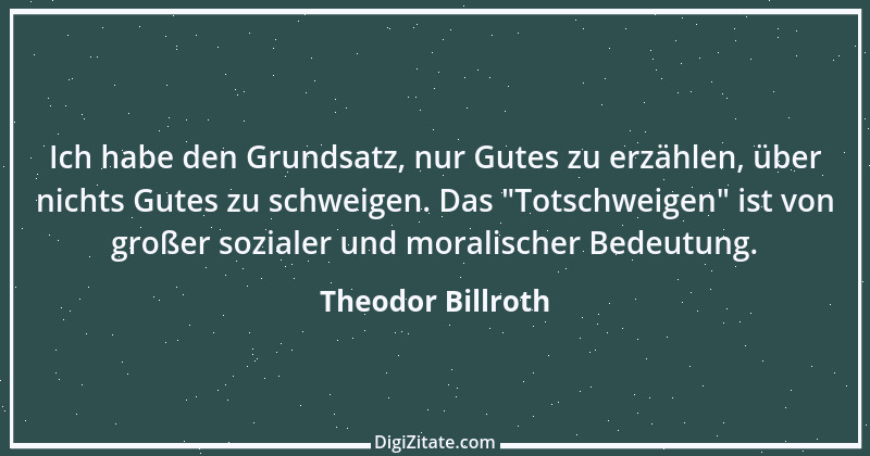 Zitat von Theodor Billroth 8