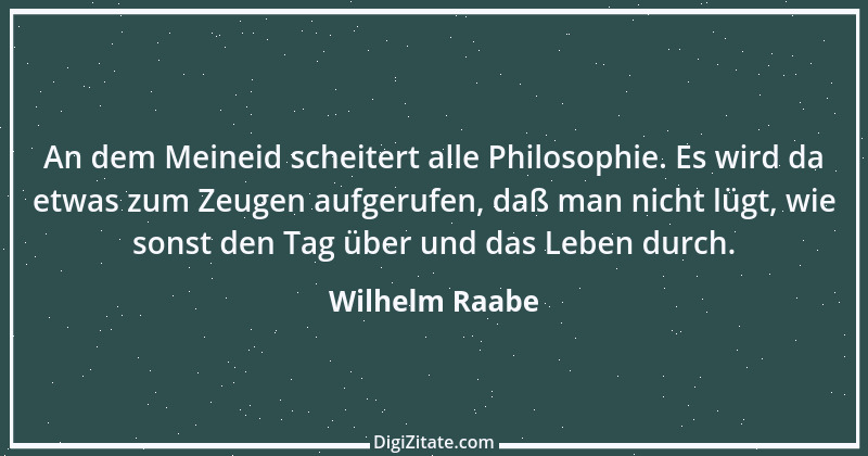 Zitat von Wilhelm Raabe 182