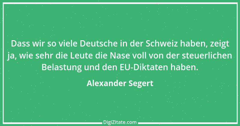 Zitat von Alexander Segert 6