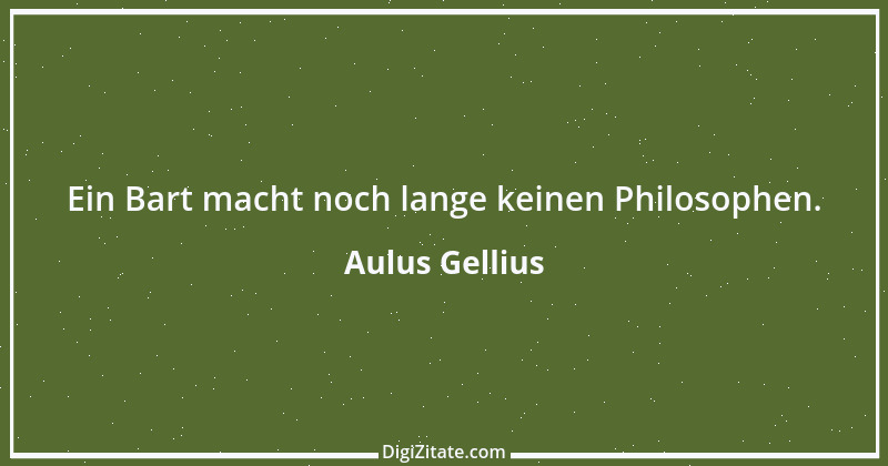 Zitat von Aulus Gellius 3