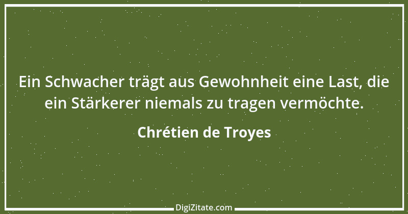 Zitat von Chrétien de Troyes 9