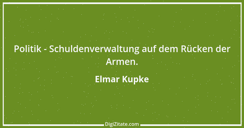 Zitat von Elmar Kupke 1034