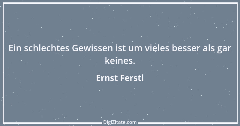 Zitat von Ernst Ferstl 145